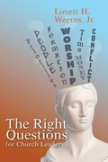Cover: Right Questions for Church Leaders, The - Abingdon Press