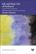 Cover: Life and Hope Out of Darkness - Phoenix Publishing House