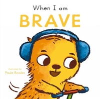 Enlarge image Cover: When I am Brave - Child's Play (International) Ltd