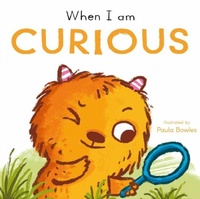 Enlarge image Cover: When I am Curious - Child's Play (International) Ltd