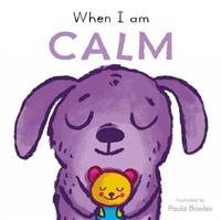 Enlarge image Cover: When I am Calm - Child's Play (International) Ltd