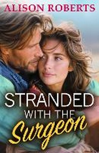 Enlarge image Cover: Stranded with the Surgeon - Boldwood Books Ltd