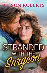 Enlarge image Cover: Stranded with the Surgeon - Boldwood Books Ltd