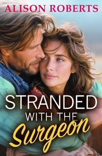 Enlarge image Cover: Stranded with the Surgeon - Boldwood Books Ltd
