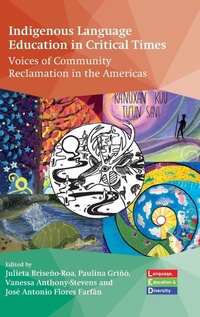 Enlarge image Cover: Indigenous Language Education in Critical Times - Multilingual Matters