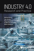 Cover: Industry 4.0: Research And Practice - World Scientific Europe Ltd