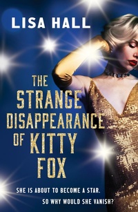 Enlarge image Cover: The Strange Disappearance of Kitty Fox - Canelo Hera