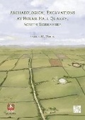 Cover: Archaeological Excavations at Holme Hall Quarry, South Yorkshire - Archaeopress Publishing