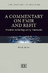 Enlarge image Cover: A Commentary on EMIR and Refit - Edward Elgar Publishing