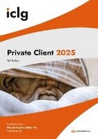 Enlarge image Cover: International Comparative Legal Guide - Private Client 2025 - Global Legal Group Ltd
