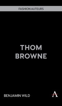 Abbildung von: Thom Browne - Anthem Press