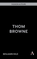 Cover: Thom Browne - Anthem Press