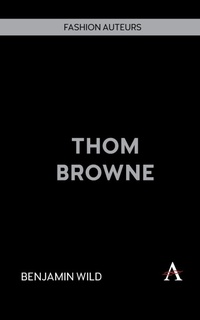 Abbildung von: Thom Browne - Anthem Press