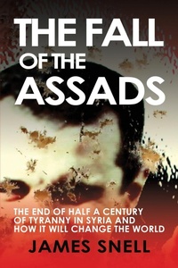 Enlarge image Cover: The Fall of the Assads - Gibson Square Books Ltd