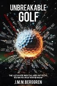 Abbildung von: Unbreakable Golf - London Book Publisher
