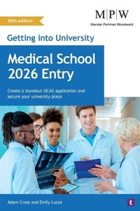 Enlarge image Cover: Getting into University: Medical School 2026 Entry - Trotman