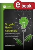 Cover: So geht Nachhaltigkeit Biologie 5-10 - Auer Verlag
