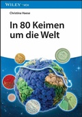 Cover: In 80 Keimen um die Welt - Wiley-VCH
