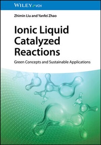 Abbildung von: Ionic Liquid Catalyzed Reactions - Wiley-VCH