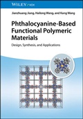 Cover: Phthalocyanine-Based Functional Polymeric Materials - Wiley-VCH