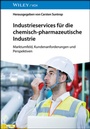 Cover: Industrieservices f&uuml;r die chemisch-pharmazeutische Industrie - Wiley-VCH