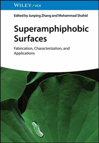 Abbildung von: Superamphiphobic Surfaces - Wiley-VCH