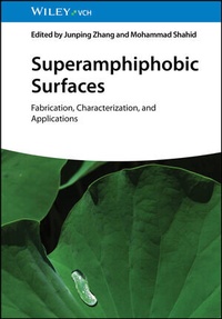 Abbildung von: Superamphiphobic Surfaces - Wiley-VCH