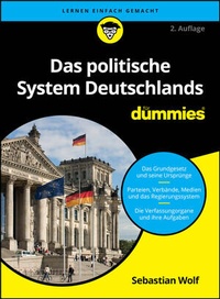Abbildung von: Das politische System Deutschlands für Dummies - Wiley-VCH