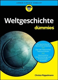 Abbildung von: Weltgeschichte für Dummies - Wiley-VCH