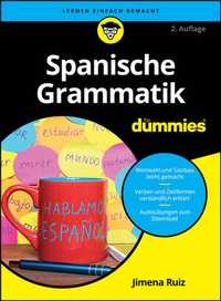 Abbildung von: Spanische Grammatik für Dummies - Wiley-VCH