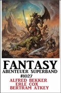Cover: Science Fiction Abenteuer Superband 1027 - Uksak E-Books