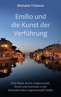 Abbildung von: Emilio und die Kunst der Verführung - BoD - Books on Demand
