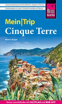 Abbildung von: Reise Know-How MeinTrip Cinque Terre - Reise Know-How Verlag Peter Rump GmbH