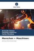 Cover: Menschen + Maschinen - Verlag Unser Wissen