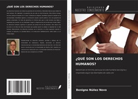 Abbildung von: ¿QUÉ SON LOS DERECHOS HUMANOS? - Ediciones Nuestro Conocimiento