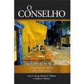 Cover: O conselho - Publica&ccedil;&otilde;es P&atilde;o Di&aacute;rio