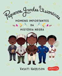 Enlarge image Cover: Pequenos Grandes Visionários - HarperKids