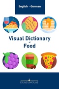 Cover: Visual Dictionary of Food (English - German Visual Dictionaries, #1) - Duae Linguae