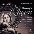 Cover: History's Queen - Tantor Audio