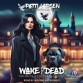 Cover: Wake the Dead - Tantor Audio