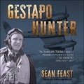 Cover: Gestapo Hunter - Tantor Audio