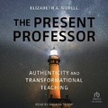 Cover: The Present Professor - Tantor Audio