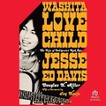 Cover: Washita Love Child - Tantor Audio