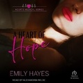 Cover: A Heart of Hope - Tantor Audio