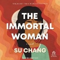 Cover: The Immortal Woman - Tantor Audio