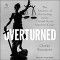 Cover: Overturned - Tantor Audio