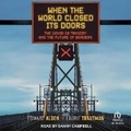 Cover: When the World Closed Its Doors - Tantor Audio