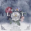 Cover: One Last Touch - Tantor Audio