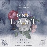 Enlarge image Cover: One Last Touch - Tantor Audio