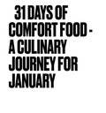 Cover: 31 Days of Comfort Food - A Culinary Journey for January (Monthly Culinary Journeys, #1) - Ken Johnson